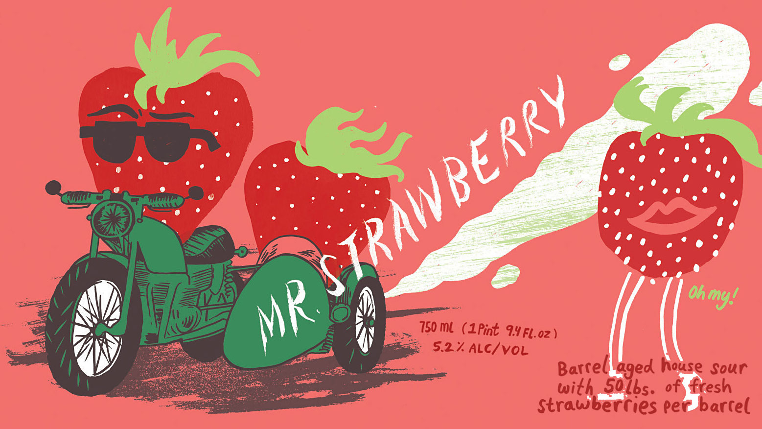 Mr Strawberry de Highway Manor